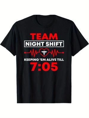 Funny 'Night Shift Team Keeps Me Alive' Nurse T-Shirt - Comfortable