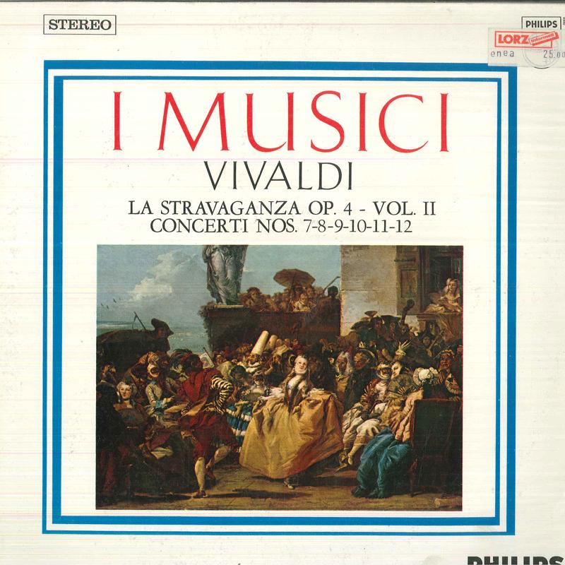 LP Record I MUSICI  Vivaldi La Stravaganza Op. 4  Vol. 835210AY PHILIPS 1963 Netherland Classical Used
