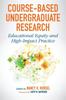The Course-Based Undergraduate Research : Educational Equity and High-Impact Practice Book