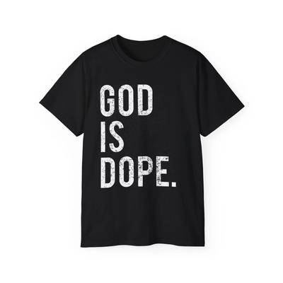 Unisex Ultra Cotton Tee - "God Is Dope" Inspirational T-Shirt, Everyday [...]