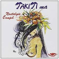 

CD TAHITI - Takiti Ma S65814 Manuiti 1993 France World Music Used