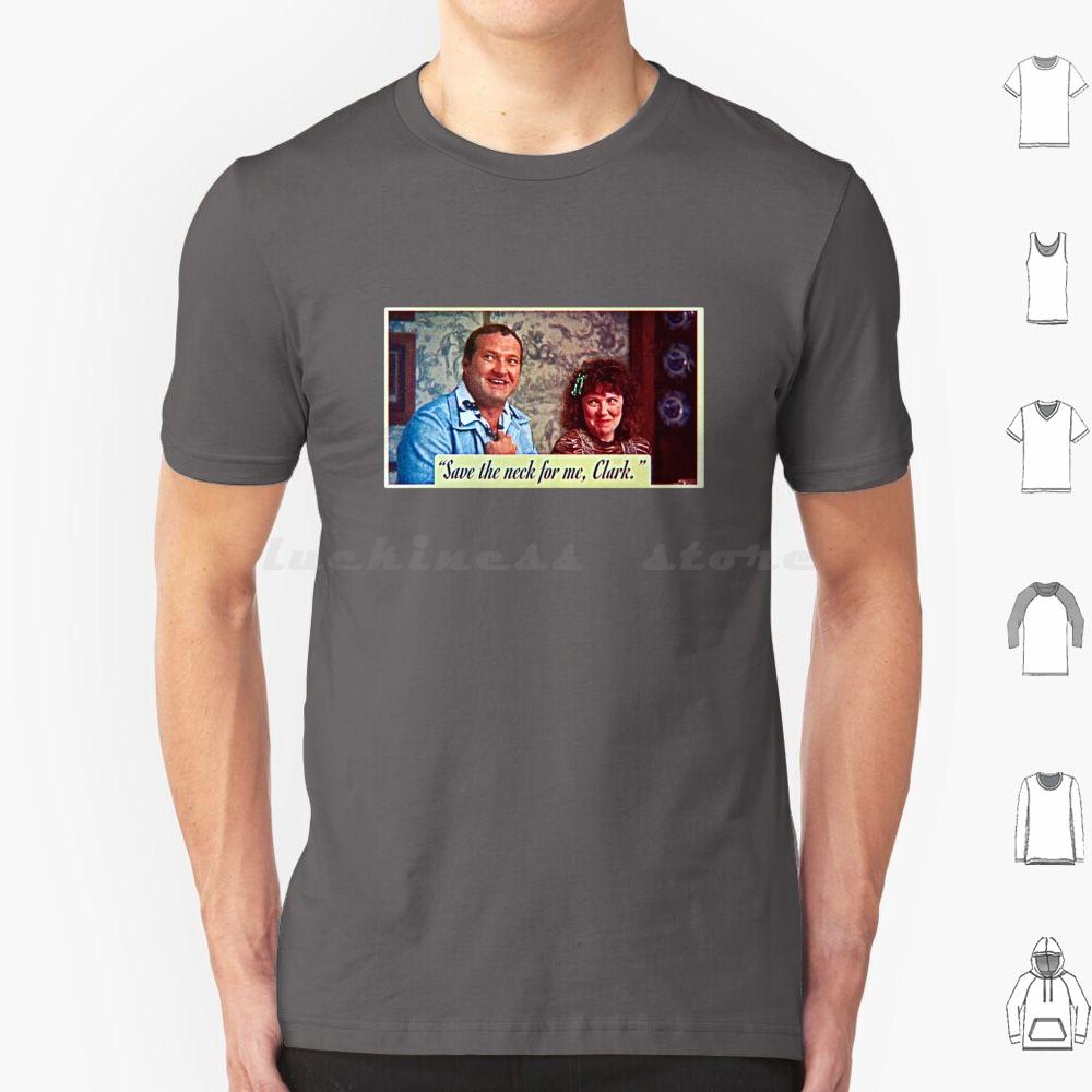 Save The Neck For Me Clark Christmas Vacation T Shirt 6xl Cotton Cool Tee Christmas Christmas Vacation Vacation Clark