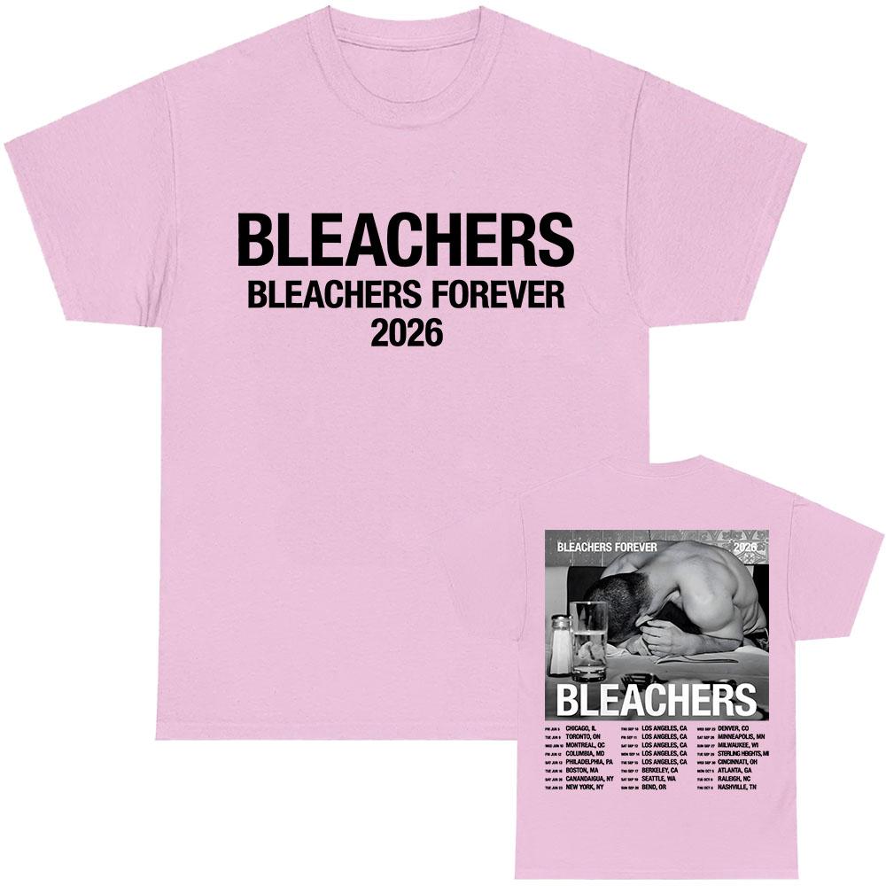 Bleachers Forever 2026 Tour T-shirt Unisex Streetwear Summer O-neck Short Sleeve Mens Tshirts Casual Design Graphic Print Tees