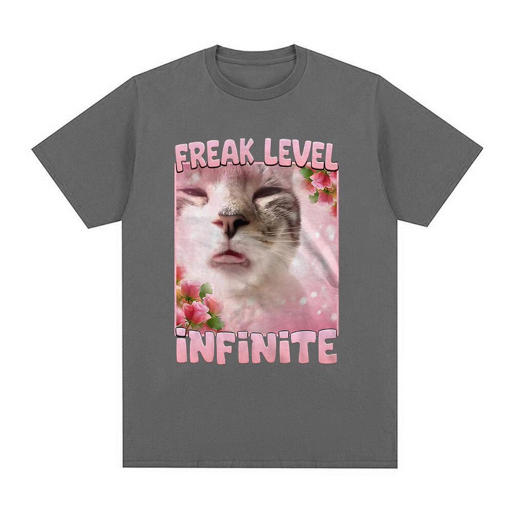 Freak Level Infinite Funny Cat Meme T-shirt Kitten Lover Gift Men Women Short Sleeve T-shirts Casual Cotton Oversized Tee Shirt
