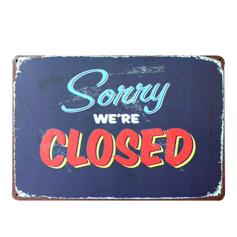 "COME IN WE'RE OPEN " And " SORRY WE'RE CLOSED " Vintage Metal Sign Tin Poster Pub Bar Cafe Shop Entry and Exit Plaque A409