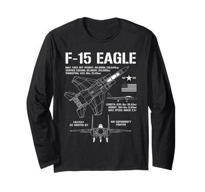 F-15 Eagle Fighter Jet Military Airplane F15 Eagle Long Sleeve T-Shirt