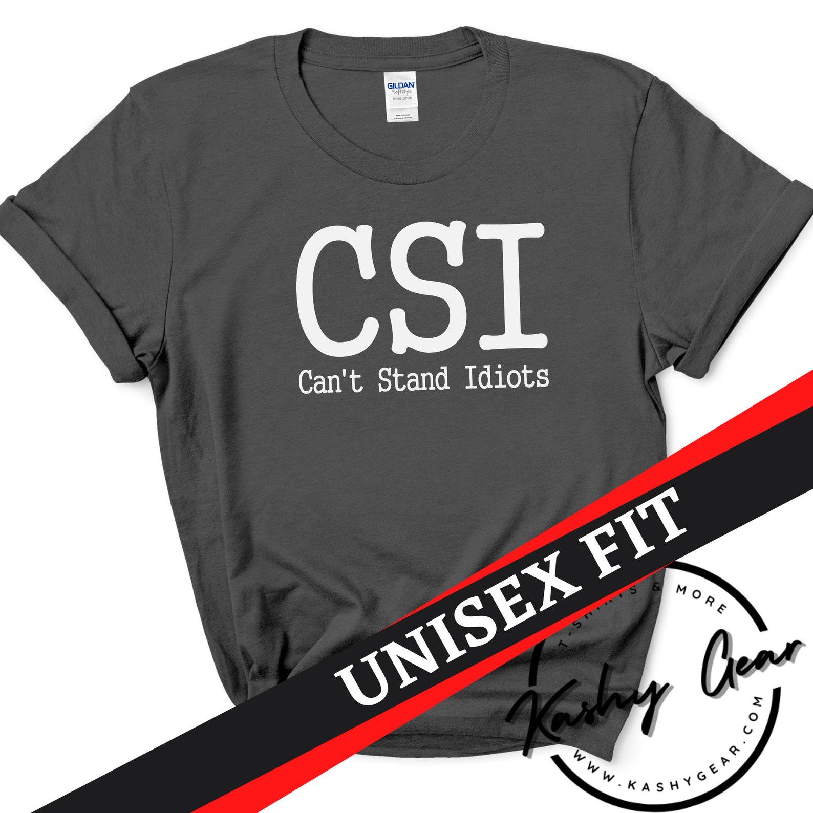 Can t Stand Idiots Shirt | Sarcasm Tshirt | Sarcastic Shirt | Funny Gift For Men & Women | Funny Tee | Unisex T-shirt 4XL