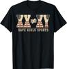 XX Does Not Equal XY Save Girls Sports T-Shirt