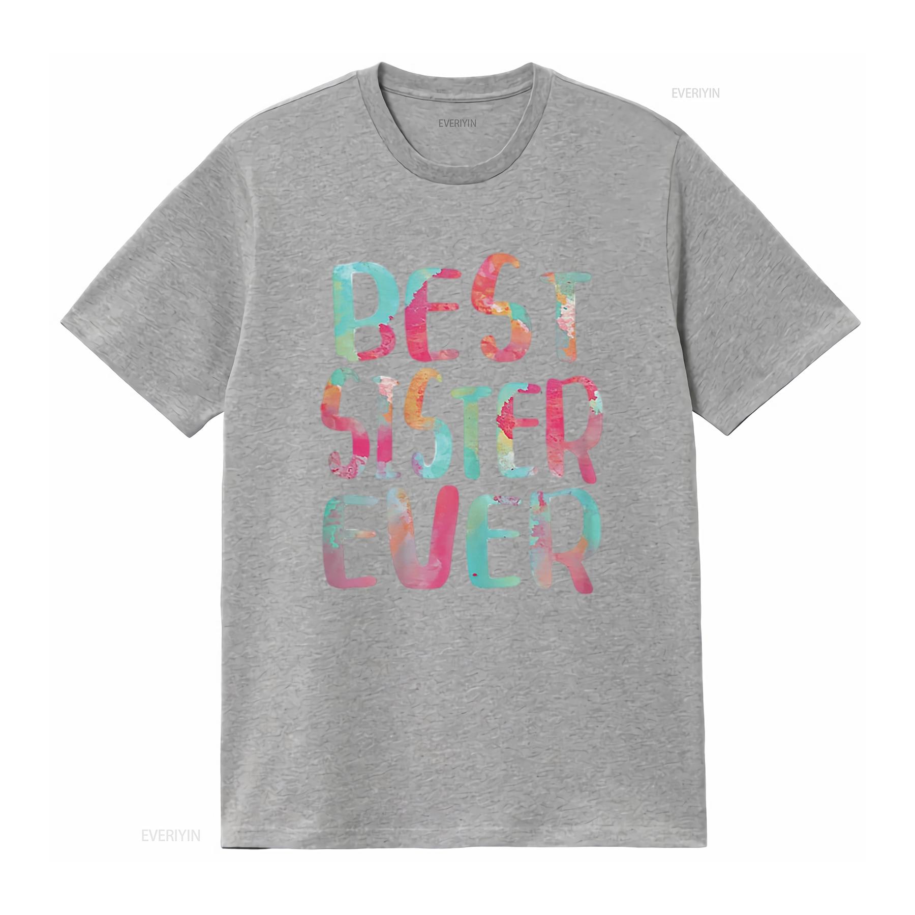 Best Sister Ever Womens T Shirt Mother s Day White vintage Washed fashion Casual Stylish Unisex Top For Everyday Wear homme S