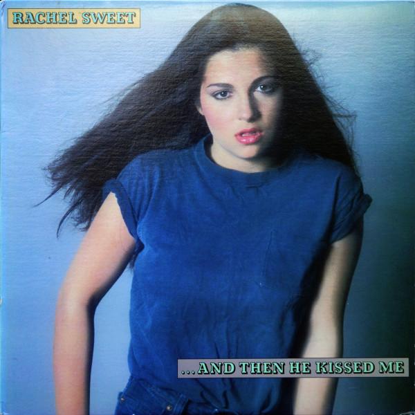 

LP Record RACHEL SWEET - ...And Then He Kissed Me ARC37077 Columbia 1981 US Rock Used