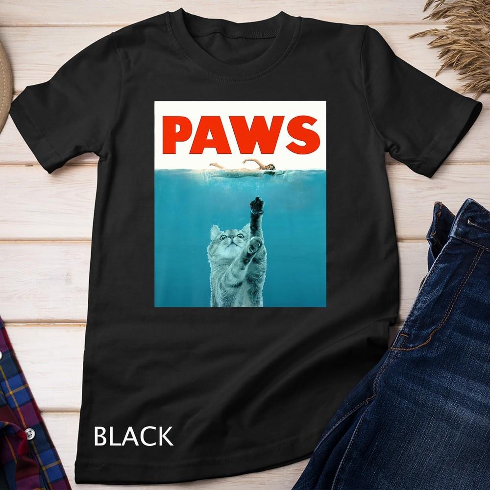

Paws Kitten Meow Parody Funny Tshirt Cat Lover Gifts Unisex T-shirt 4XL