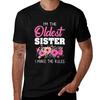 Oldest Sister I Make The Rules Tshirt Basic Casual Short Sleeve Cotton Shirt