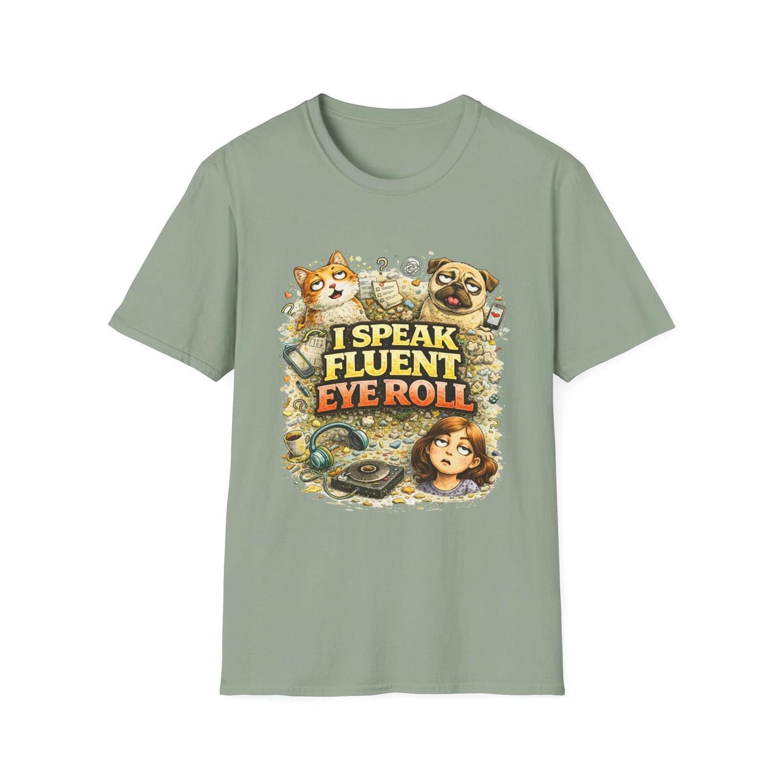 I Speak Fluent Eye Roll Children s Children s T  Children s T-shirt | Funny Cat Pug Illustration 100