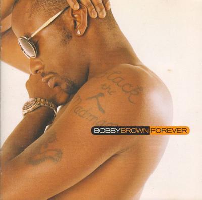 CD BOBBY BROWN - Forever MVCE24053 MCA Records 1997 Japan Soul/Funk
