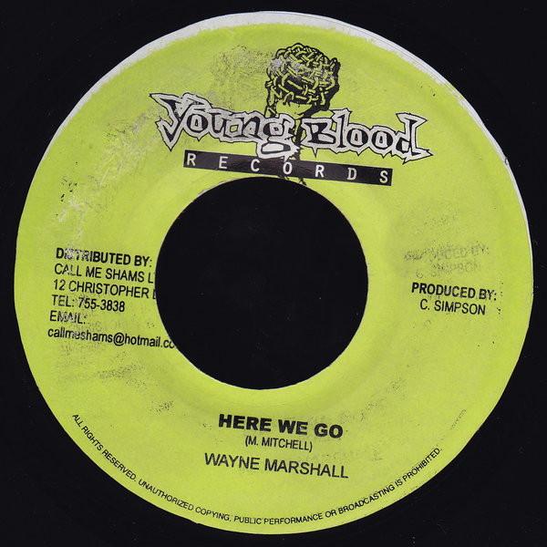 

7-дюймовая пластинка WAYNE MARSHALL - Here We Go none Young Blood Rec 2002 Ямайка Регги, Ска и Даб Б/У