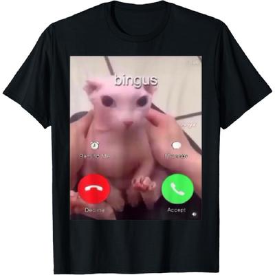 Funny Cat Bingus Is Calling My Beloved Hairless Sphinx Men Women T-Shirt