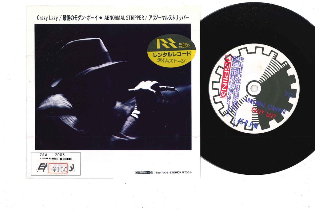 7inch Record ABNORMAL STRIPPER - Crazy Lazy 7SW7003 SPIN Japan Japanese Pop/Rock Used