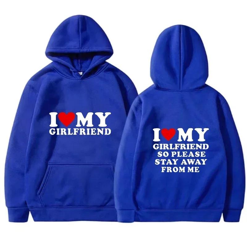 I love my girlfriend I love my boyfriend's popular printed hoodie young couple's fashionable sportswear Harajuku casual top