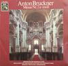 LP Record ANTON BRUCKNER  DER SDDEUTSCHE MA  Messe Nr. 2 Emoll 1C06329061 Die Stimme Sein Germany Classical Used