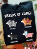 Funny Breeds Of Corgi Corgi T Shirt - Funny Corgi Lover Shirt, Corgi Lover, Corgi Dog, Cute Corgi, Corgi Gift Tee, Corgi Dog Shirt