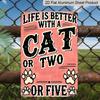 2D Flat, Vintage Metal Wall Art Sign with "Life Is Better with A Cat or Two" Quote - Rustic Distressed Pink & Black Cat Paw Print Decor for Man Cave