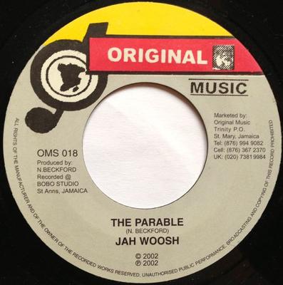 7inch Record JAH WOOSH  The Parable OMS018 Original Music 2002 Jamaica Reggae Ska  Dub Used