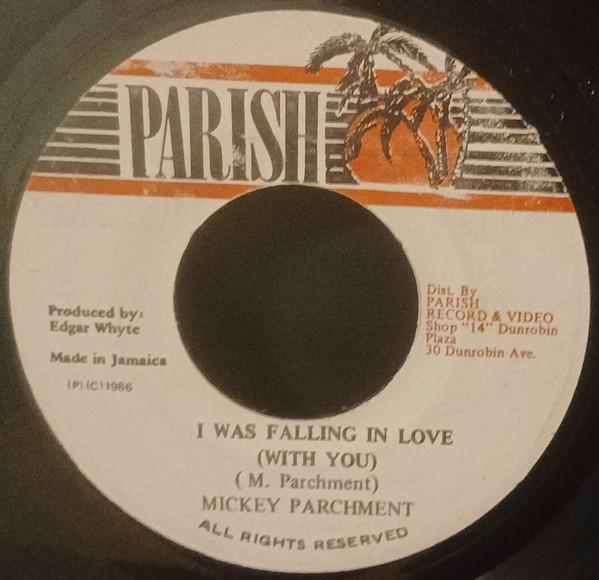 

7inch Record MICKEY PARCHMENT - I Was Falling In Love (With You) 1722 Parish 1986 Jamaica Reggae, Ska & Dub Used