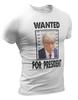 Trump Mugshot T-shirt Funny Trump Political T Shirts Wanted For President