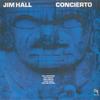 LP Record JIM HALL - Concierto LAX3186 CTI 1978 Japan Jazz Used