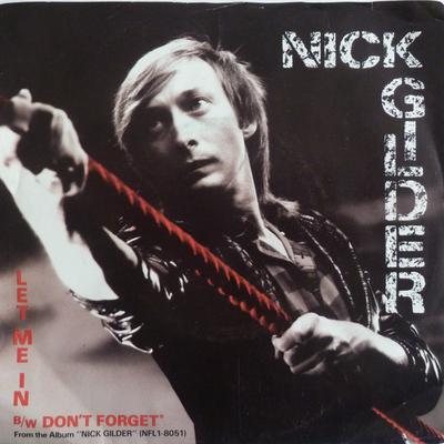 7inch Record NICK GILDER - Let Me In PB14177 RCA 1985 Canada Rock Used