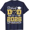 Proud Dad of A 2026 Graduate Senior 2026 Grad Family T-Shirt