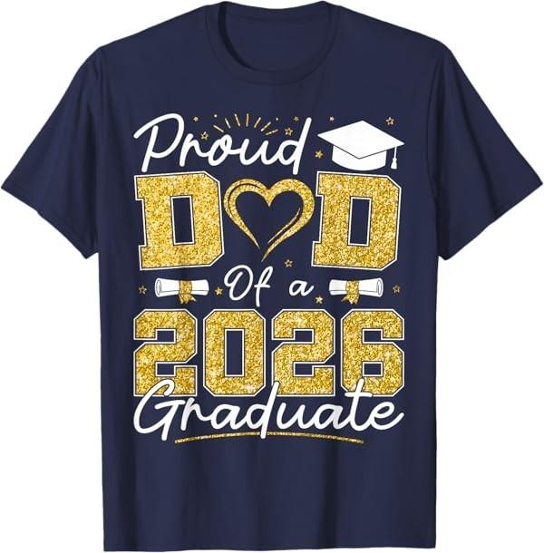 Proud Dad of A 2026 Graduate Senior 2026 Grad Family T-Shirt S разноцветный