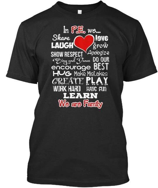 

P.e Teacher We Are Family School In P.e. . Share Love TTshirt USA Made S-5XL L