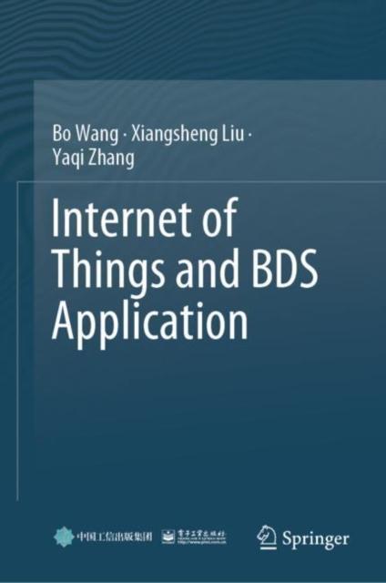 The Internet of Things and BDS Application Book