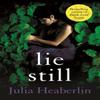 Lie Still by Julia Heaberlin Paperback Book 9780571333202