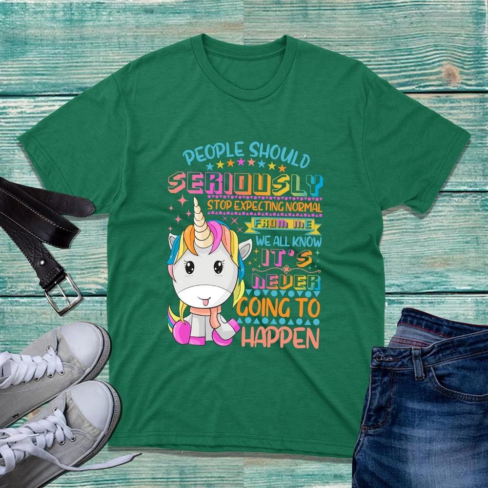 Leute sollten ernsthaft aufhören, Einhorn-T-Shirts zu erwarten Lustiger sarkastischer Witz Oberteil