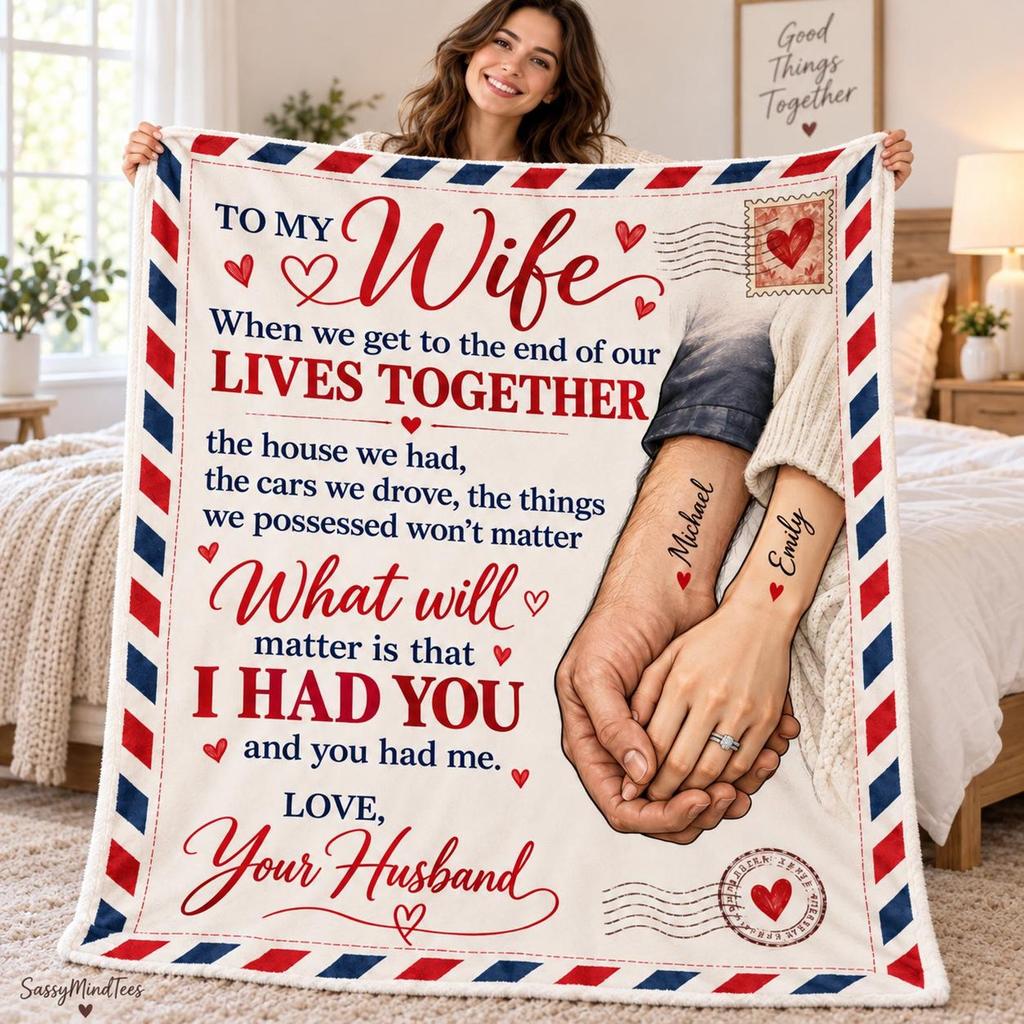 Personalized To My Wife Blanket , Anniversary Gift for Wife from Husband, Romantic Love Letter Blanket, Wedding Anniversary Gift for Her