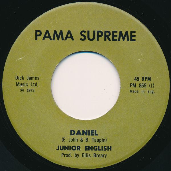 

7inch Record JUNIOR ENGLISH - Daniel / Perfida PM869 Pama Supreme 1973 UK Reggae, Ska & Dub Used