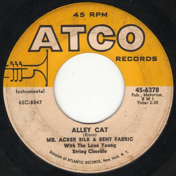 

7inch Record ACKER BILK BENT FABRIC THE LEON Alley Cat Stranger On The Shore 456378 ATCO Records 1966 US Jazz Used