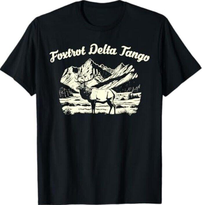Foxtrots Deltas Tangos Funny Deer Foxtrots Deltas Tango T-Shirt Unisex T-Shirt S