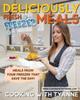 The Deliciously Fresh Freezer Meals : Freezer Meals That Save The Day! Book