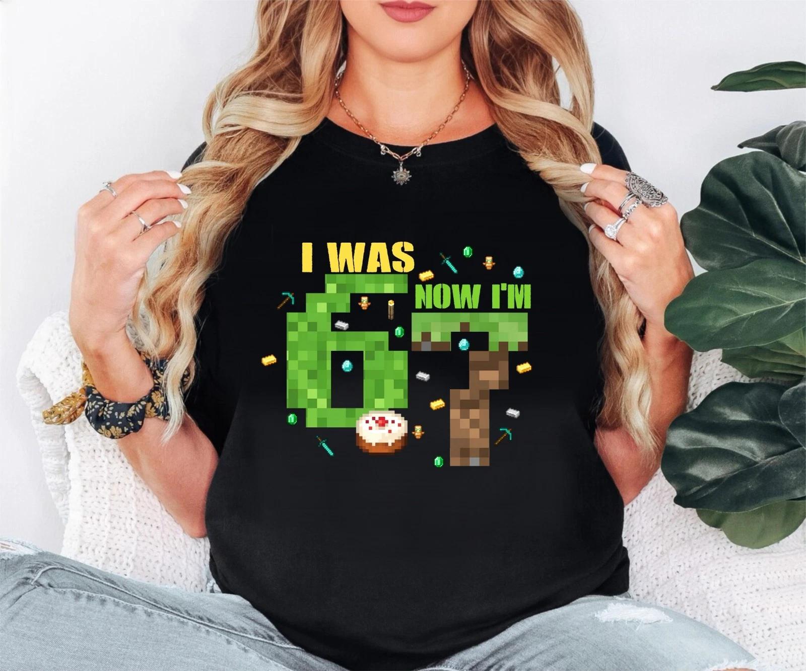 Funny 7th Birthday Meme T-Shirt, I Was 6 Now I m 7 Shirt, Birthday Gift Tee XL