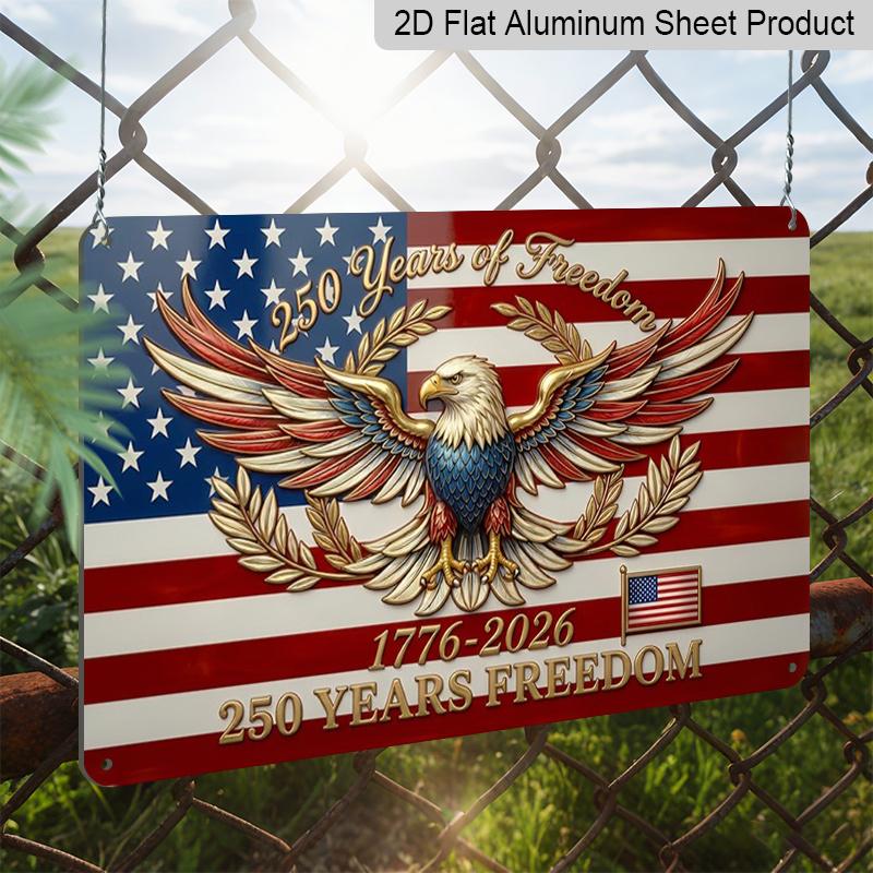 Piatto 2D, 1 pz "250 Anni di Libertà 1776-2026" Aquila Americana Segno in Alluminio 12x8 Pollici - Bandiera USA e Aquila Calva Design Patriottico, 250° Anniversario USA