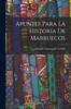Libro Apuntes Para La Historia De Marruecos