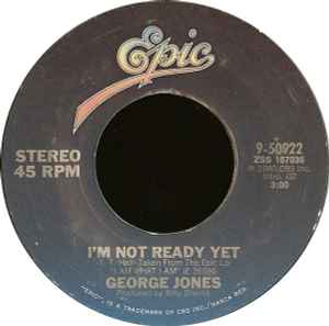 

7inch Record GEORGE JONES - I m Not Ready Yet 950922 Epic 1980 US Folk Used
