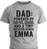 Custom Name Dad Shirt – Funny Father’s Day Gift from Kids – Coffee, Chaos, and