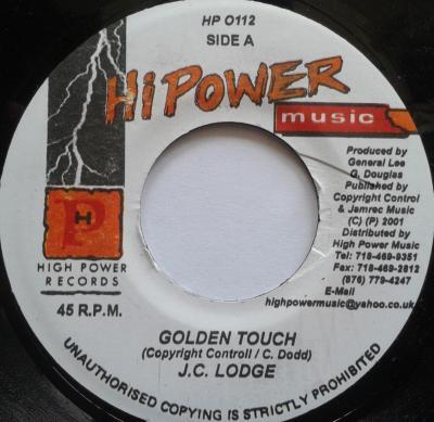 

7inch Record JC LODGE - Golden Touch HP0112 High Power Musi 2001 Jamaica Reggae, Ska & Dub Used