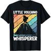 Little Volcano Whisperer Hawaii Volcano T-Shirt