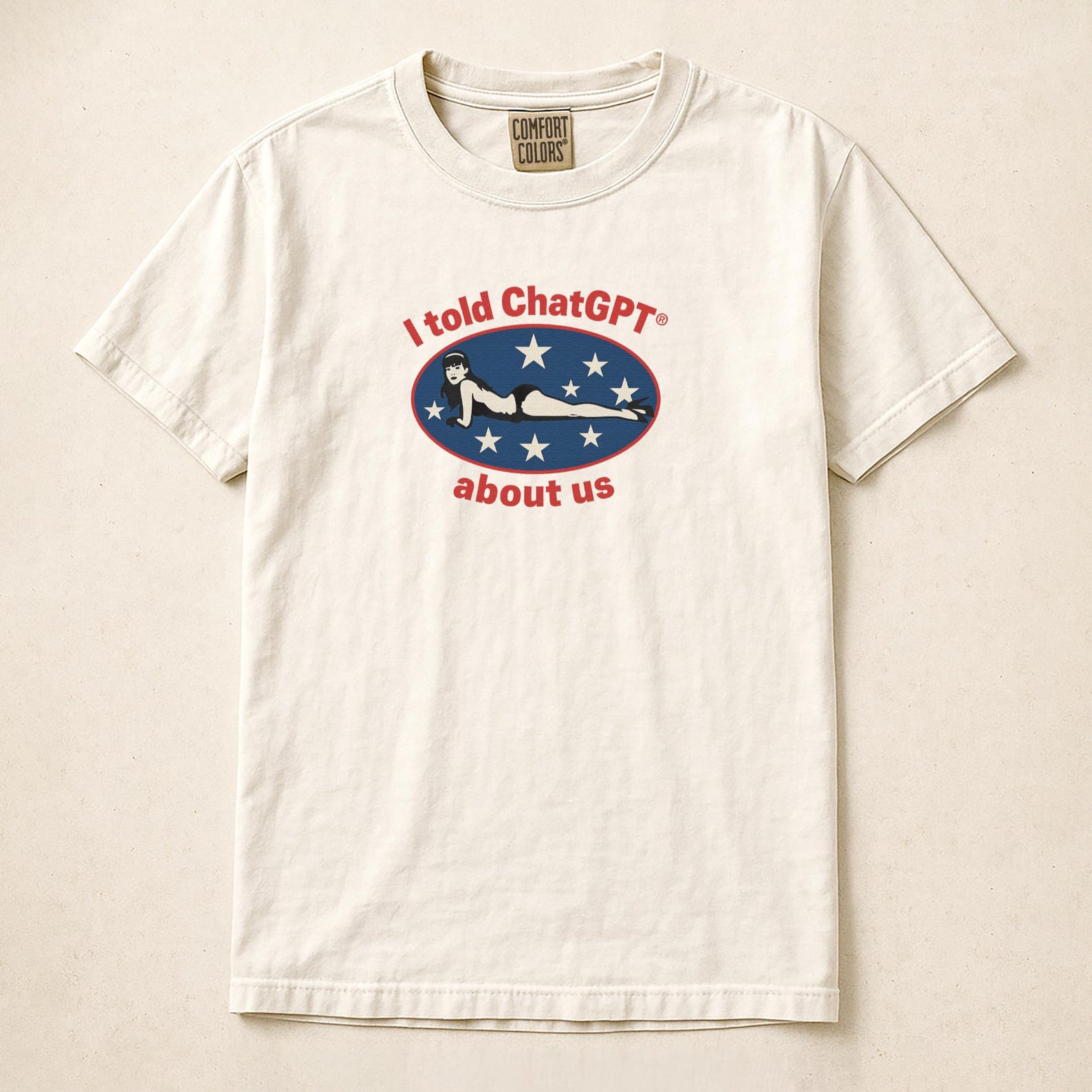I Told ChatGPT About Us Shirt: Funny Graphic Tee for Tech Lovers XL