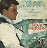 7inch Record RICKY NELSON  You Just Cant Quit  Louisiana Man 31956 Decca 1966 UK CountryFolk Used